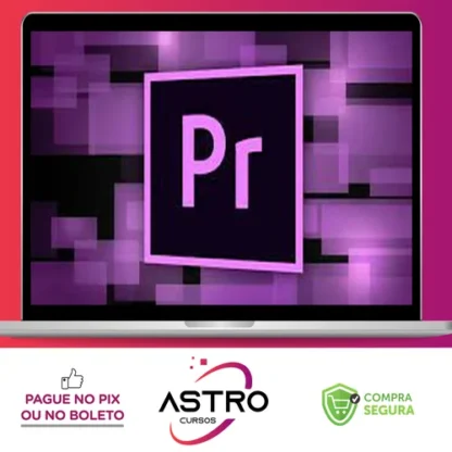 Adobe Premiere Essencial - Michel Zalotti