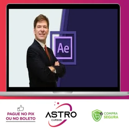After Effects CC para Quem Não Sabe Nada de After Effects CC - Paulo Andrade, Ph.D