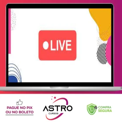 Aprenda a fazer lives - Thiago Butti Dias da Cunha