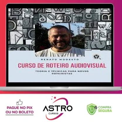 Curso de Roteiro Online - Renato Modesto