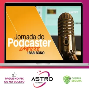 Jornada do Podcaster - Diversos Autores