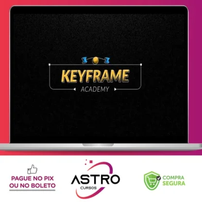 Keyframe Academy 1.0 - Pedro Aquino FX