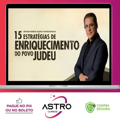 15 Estratégias de Enriquecimento do Povo Judeu - Paulo Vieira