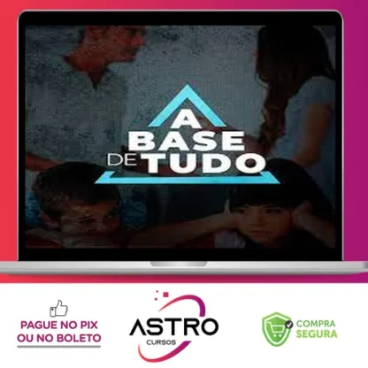 A Base de Tudo - Pablo Marçal