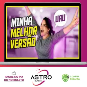 Minha Melhor Versão - Gislene Isquierdo