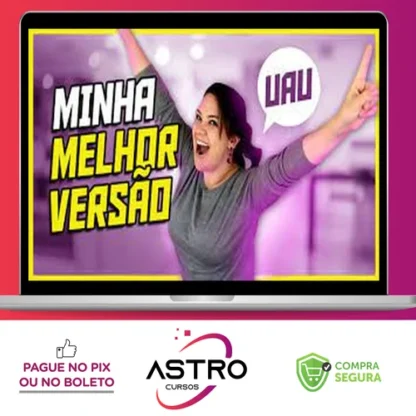 Minha Melhor Versão - Gislene Isquierdo