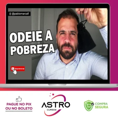 Odeie a Pobreza - Pablo Marçal