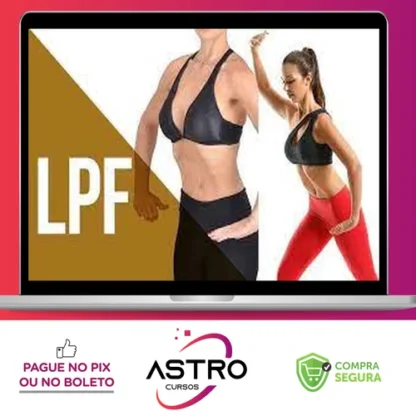 Programa Básico de LPF (Low Pressure Fitness) - Cris Alberti/Italo Marsili