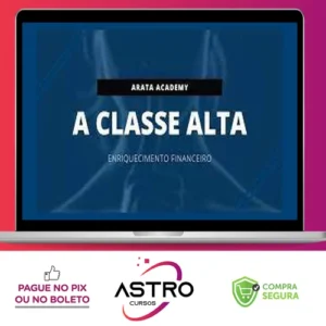 A Classe Alta - Seiiti Arata (Arata Academy)