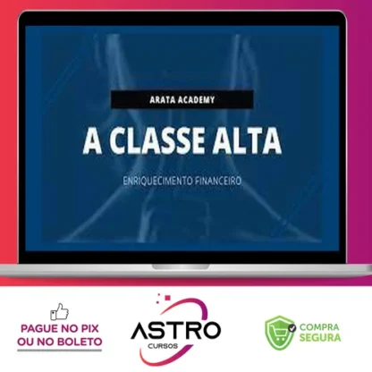 A Classe Alta - Seiiti Arata (Arata Academy)