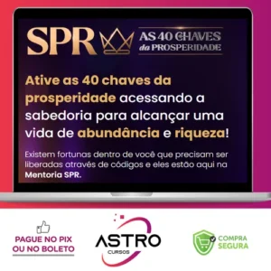 SPR: As 40 Chaves da Prosperidade - Pablo Marçal 2022