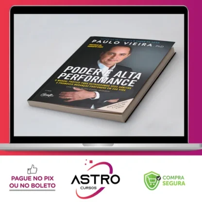 Alta Performance em 28 dias - Paulo Vieira