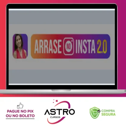 Arrase no Insta 2.0 - Caroline Caracas