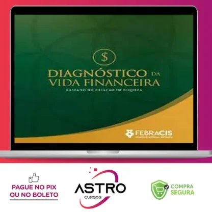 Diagnóstico da Vida Financeira - FEBRACIS