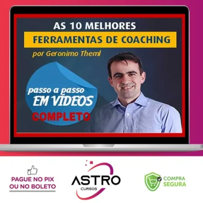 Ferramentas de Coaching - Geronimo Theml