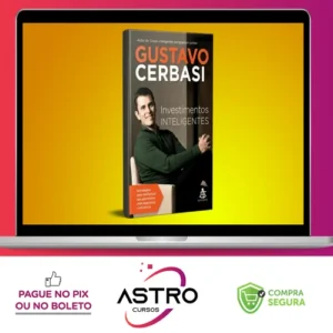 Investimentos Inteligentes - Gustavo Cerbasi