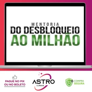 Mentoria do Desbloqueio ao Milhão - Pablo Marçal