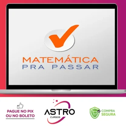 Matemática Pra Passar - Renato Oliveira e Marcão