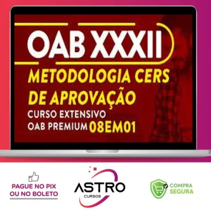 OAB XXXII CERS: Método CERS de Aprovação - CERS