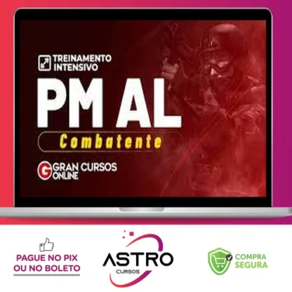 PM AL: Oficial Combatente - Gran Cursos Online