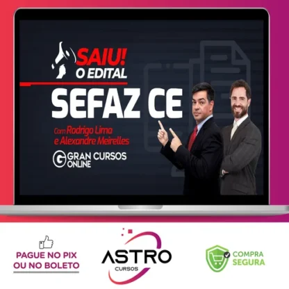 SEFAZ CE: Analista Jurídico - Gran Cursos Online