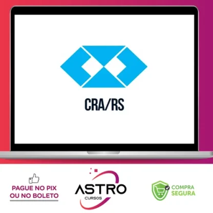 CRA RS: Conselho Regional de Administração do Rio Grande do Sul, Fiscal (Pós edital) (Módulo Especial) - Gran Cursos Online