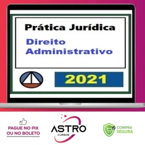 Curso de Prática Jurídica em Direito Administrativo - CERS