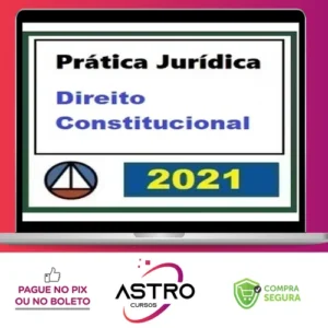 Curso de Prática Jurídica em Direito Constitucional - CERS