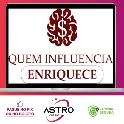 Quem Influencia Enriquece - Paulo Maccedo