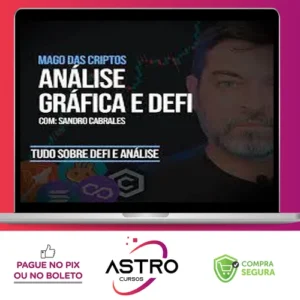 Mago Das Criptos: Análise Gráfica e DEFI - Sandro Cabrales