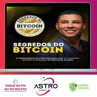 Segredos do Bitcoin 3.0 - Ronaldo Silva