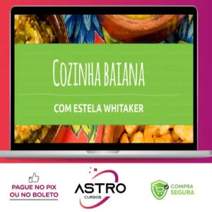 Cozinha Baiana - Estela Whitaker