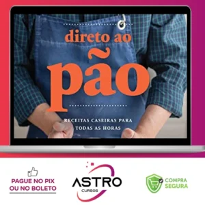 Direto ao Pão Receitas Caseira para Todas as Horas 1ª Edição - Luiz Américo Camargo