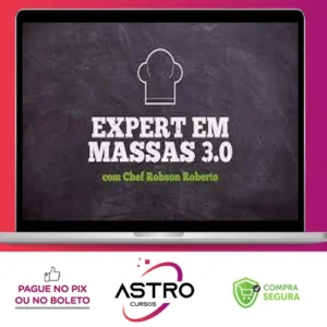 Expert em Massas 3.0 - Chef Robson Roberto