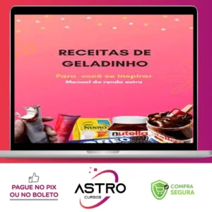 Manual da Renda Extra: Geladinho Gourmet - Natanael Henrique