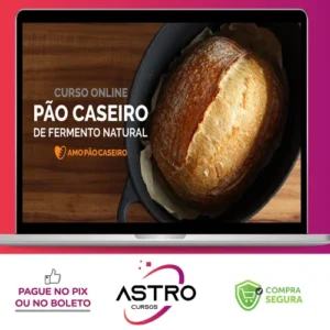 Pão Caseiro de Fermento Natural - Adriano Ribeiro