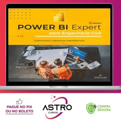 Power BI para Engenharia Civil - Viscari Inc