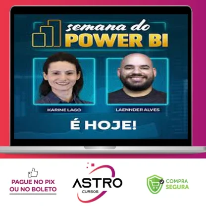 Semana do Power BI - Karine Lago e Laennder Alves
