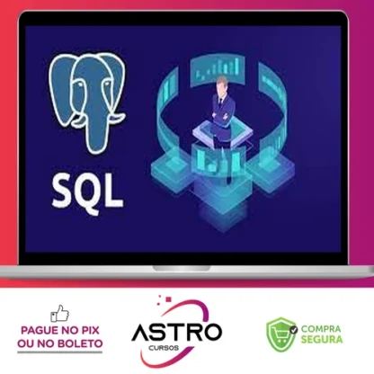 SQL Masterclass: SQL for Data Analytics (Legendado) - Start-Tech Academy [INGLÊS]