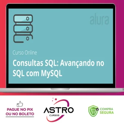 Curso MySQL: Consultas Poderosas - Alura