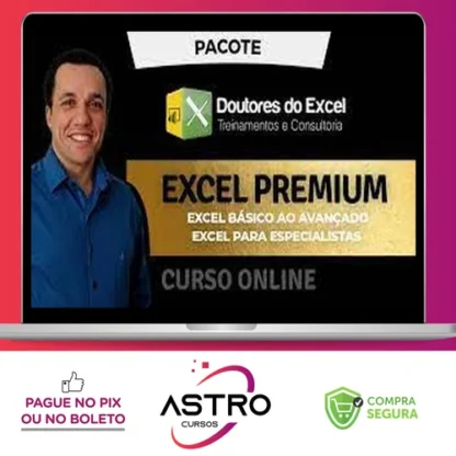 Excel Pacote Premium - Doutores do Excel