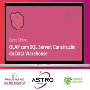 OLAP com SQL Server: construindo DataWare House - Alura