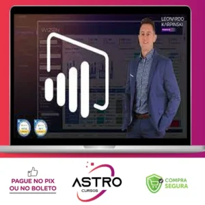 Power BI & DAX Avançado: Guia Completo para Análises Reais - Leonardo Karpinski
