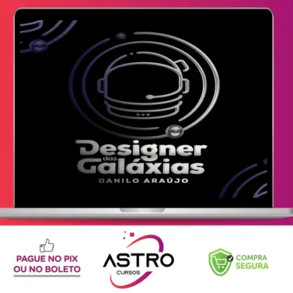 Designer Academy - Designer das Galáxias