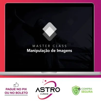 Masterclass Manipulação de Imagem - Caio Vinicius