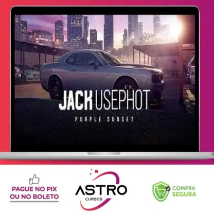 Purple Sunset: Dominando o Por do Sol - Jack Usephot