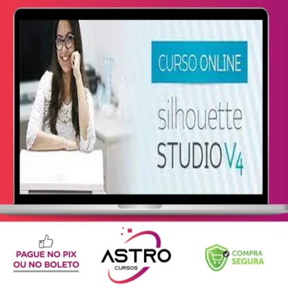 Silhouette Cameo e Potrait Silhouette Studio V4 do Básico ao Avançado - Nilmara Quintela