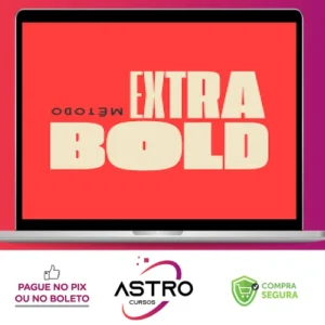 Método Extra Bold - RAL Media