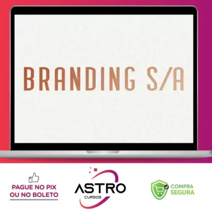 Branding S/A - Formação em Branding