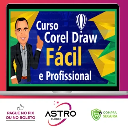 CorelDRAW Fácil e Profissional - Roberto Gazola